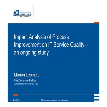 Impact analysis of process improvement on it service quality