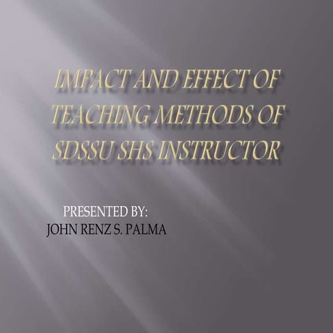 Impact and effect of  teaching methods of sdssu