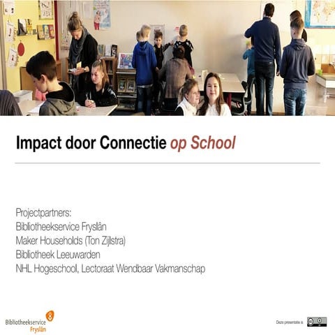 Impact door Connectie op School (presentatiedag innovatieprojecten Koninklijk...