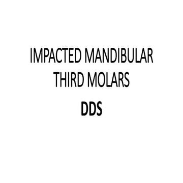 Impacted mandibular third molars