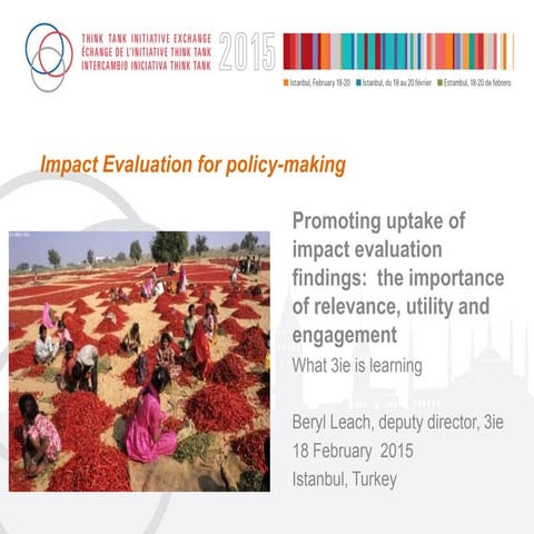 Impact Evaluation for Policy Making_Promoting Uptake of Impact Evaluation Fin...