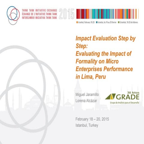 Impact Evaluation Step by Step Evaluating the Impact of Formality_GRADE