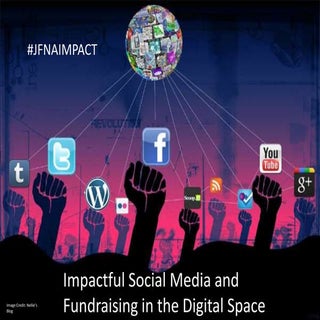 Impactful Social Media and Fundrais...