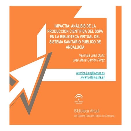 Impactia: análisis de la producción científica del SSPA  en la Biblioteca Vir...