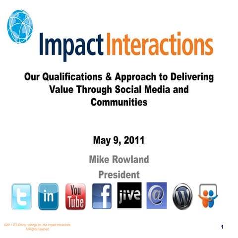 Impact interactions social media qualifications summary 2011