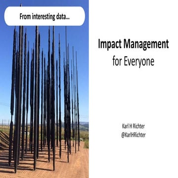 Impact management for everyone