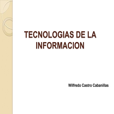 Internet y las Tecnlogías de la Información