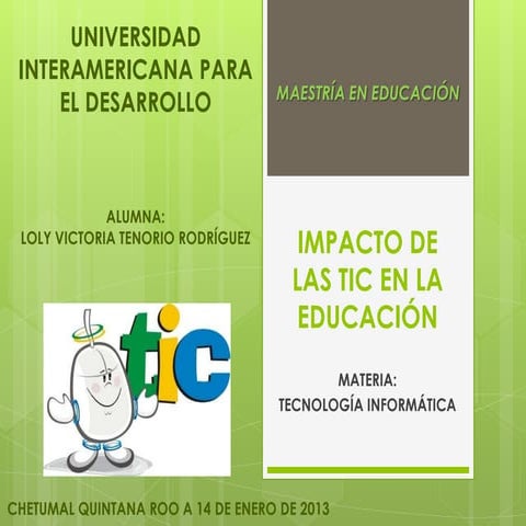 Impacto de las tic en la educación