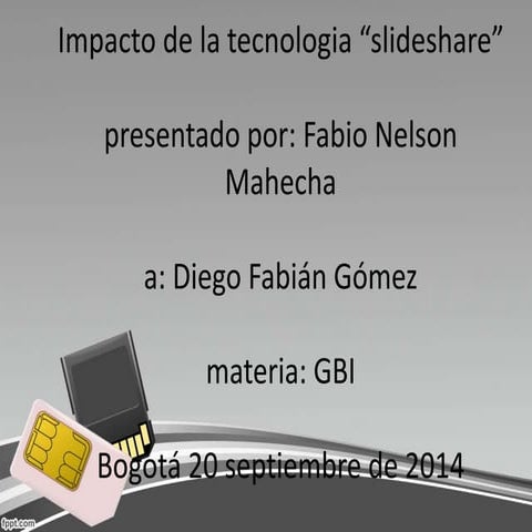 Impacto de la tecnologia “slideshare”