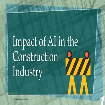 Impact of ai in the construction industry