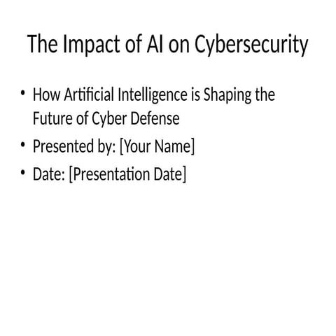 Impact of Artificial Intelligence on Cybersecurity