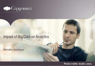 Impact of big data on analytics