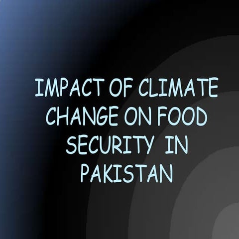 Impact of climate change on food security  