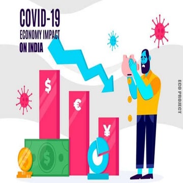Impact of Covid-19 on Indian Economy | PPTX
