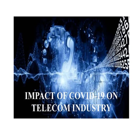 Impact of covid 19 on telecom industry