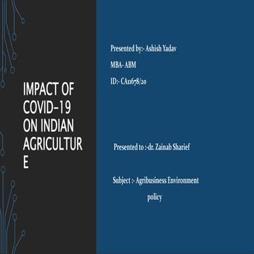 Impact of COVID-19 on Indian Agriculture | PPTX