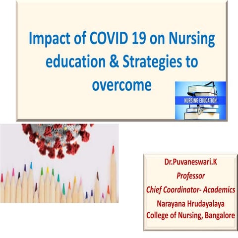 Impact of covid 19 on nursing education & strategies to overcome