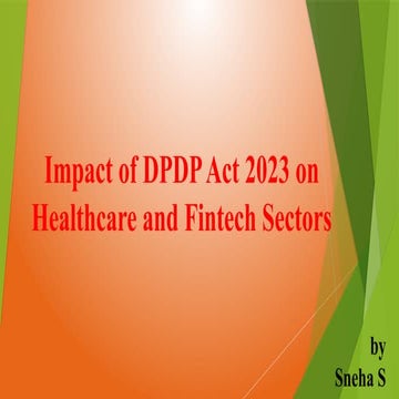 Impact of DPDP Act 2023 on Healthcare and Fintech Sectors