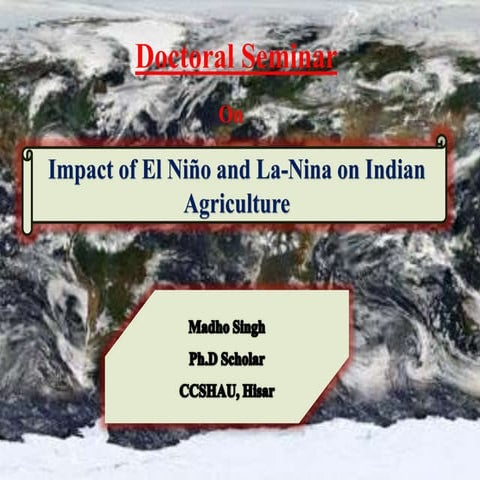 Impact of el nino &la nina on indian agriculture | PPTX