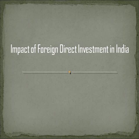 Impact of foreign direct investment in india