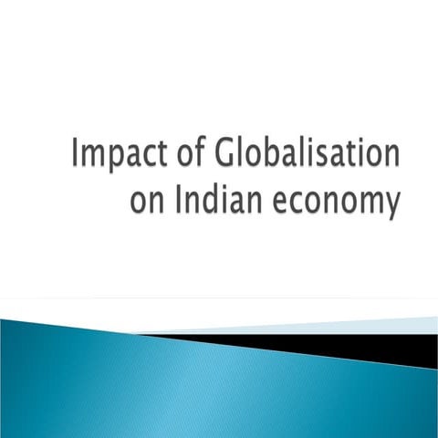 Impact of globalisation on indian economy