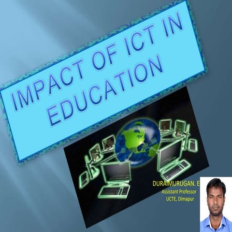 Impact of Information and communication Technology for B.Ed Enhancing Profess...