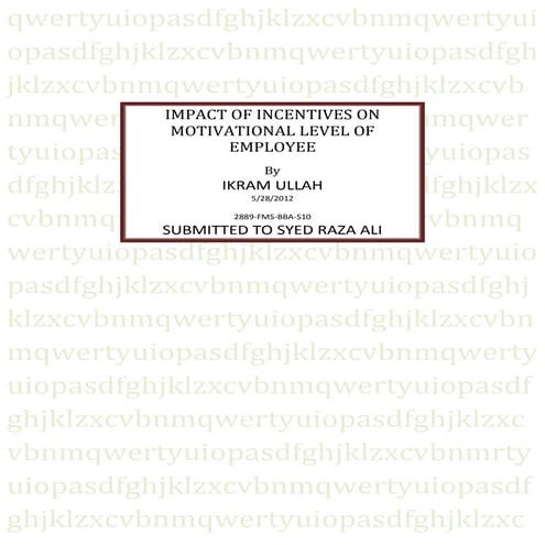 Impact of incentives on motivation level of employee (2)