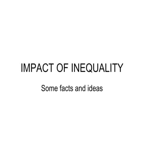 Impact of inequality   dartington