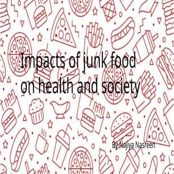 impact of junk food on health and society.pptx