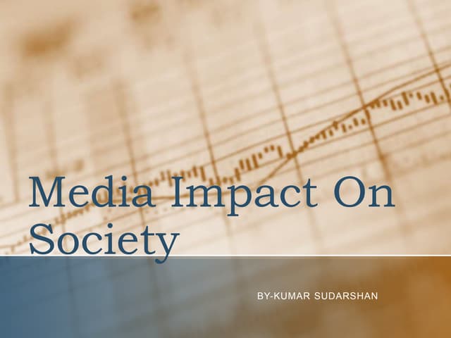 Impact of media on society