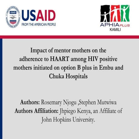 Impact of mentor mothers on the adherence to HAART among HIV positive mother...
