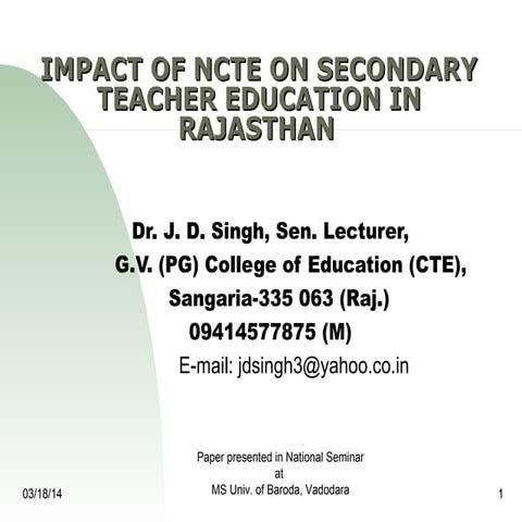 Impact of ncte on secondary teacher education in rajasthan