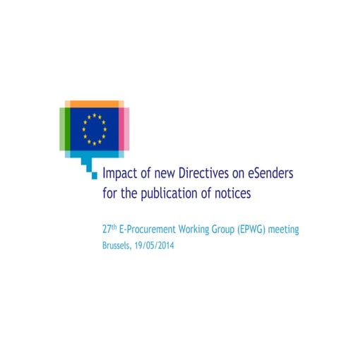 Impact of new directives on e senders for the publication of notices