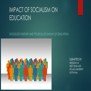 Main features of socialism and IMPACT OF SOCIALISM ON EDUCATION.pptx