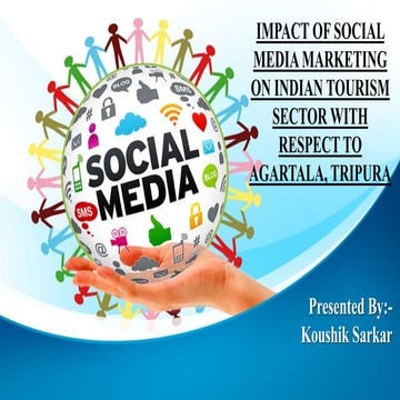 Impact of social media marketing on indian tourism sector with respect to aga...