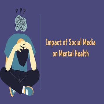 Impact of Social Media on Mental Health.pptx