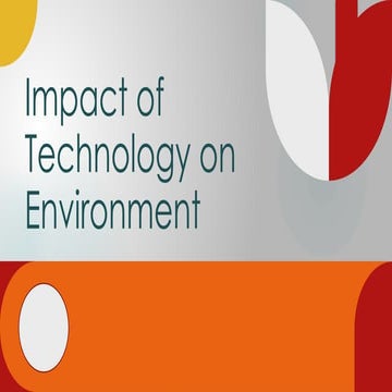 IMPACTS OF TECNOLOGY ON ENVIRONMENT.pptx