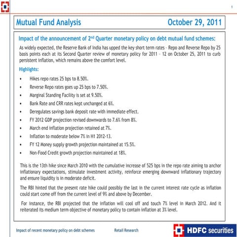 Impact of the recent monetary policy on debt mutual fund schemes