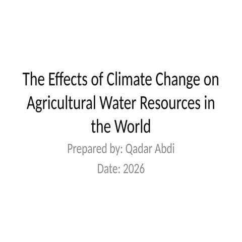impact of water.Global warming, due to the enhanced greenhouse e!ect ...