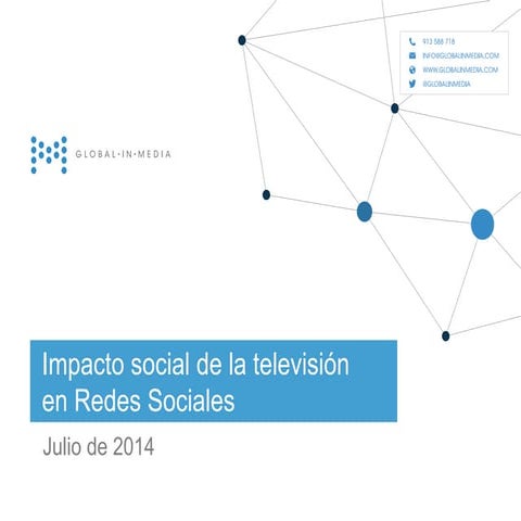 Impacto social de la televisión julio 2014