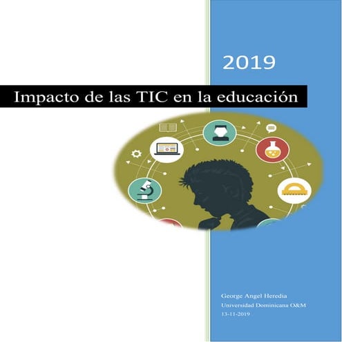 Ensayo impacto de las tic en la educacion | DOCX