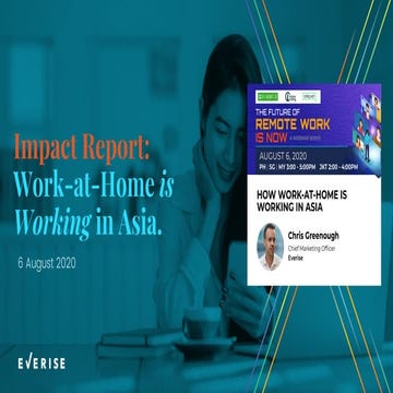Impact Report: Work-at-Home is Working in Asia