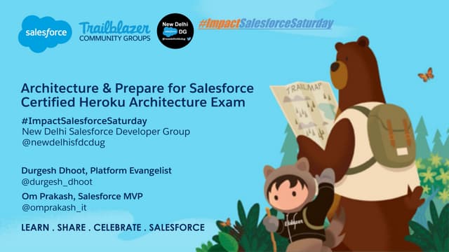 #ImpactSalesforceSaturday: Prepare for Salesforce Certified Heroku Architectu...
