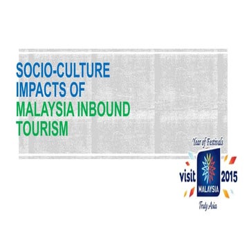 Impacts from indound tourism in malaysia