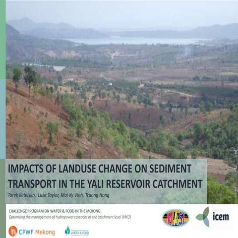 Impacts of landuse change on sediment transport in the yali reservoir catchment