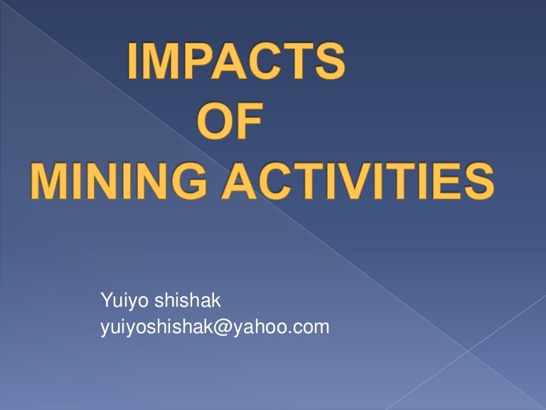 Impacts Of Mining