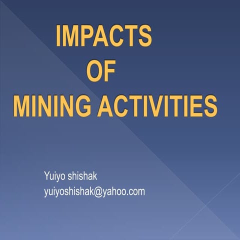 Impacts of mining