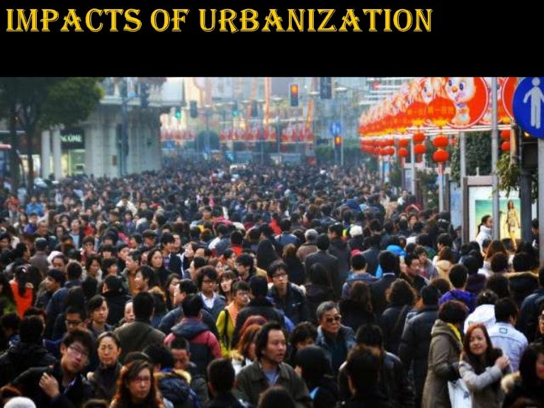 Impacts of Urbanization