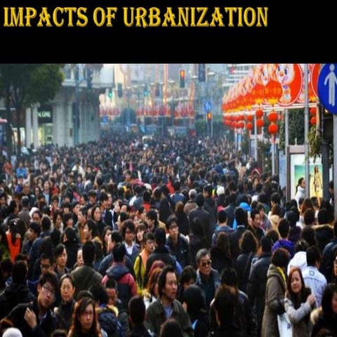 Impacts of Urbanization