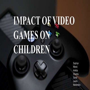 Impacts of video games on childrens
